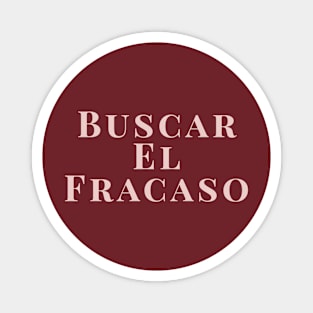 Buscar El Fracaso Magnet